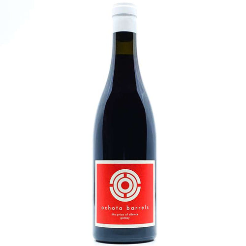 Ochota Barrels Price of Silence Gamay 2024